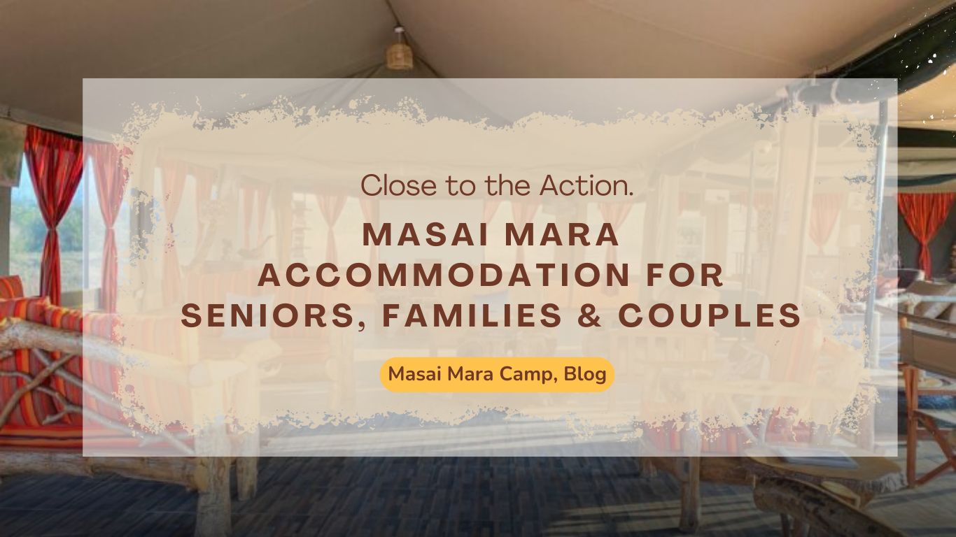 masai-mara-accommodation-for-seniors-families-couples