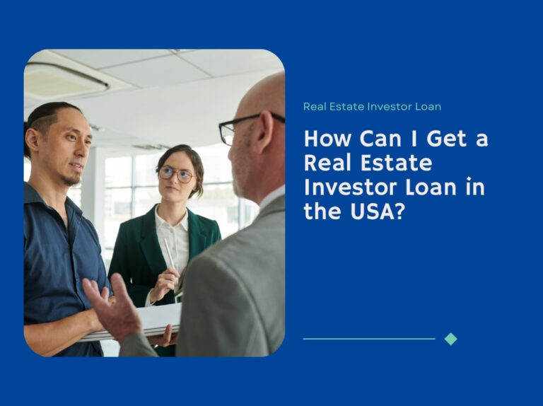 how-to-get-a-real-estate-investor-loan-in-the-usa