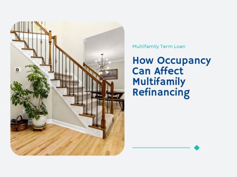 How Occupancy Can Affect Multifamily Refinancing