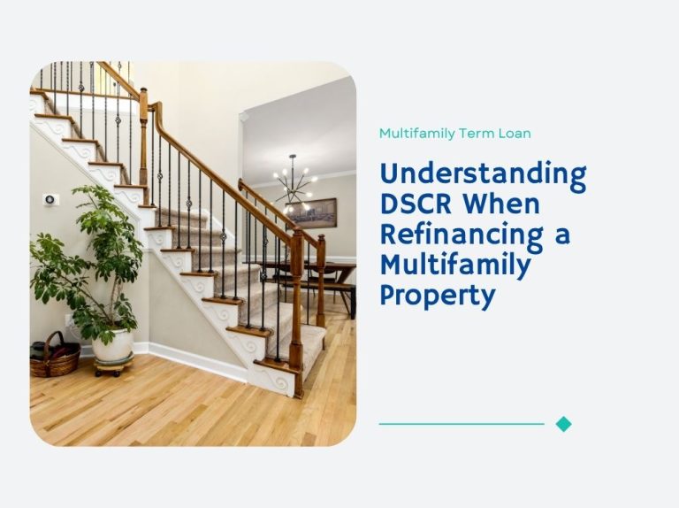 understanding-dscr-when-refinancing-a-multifamily-property