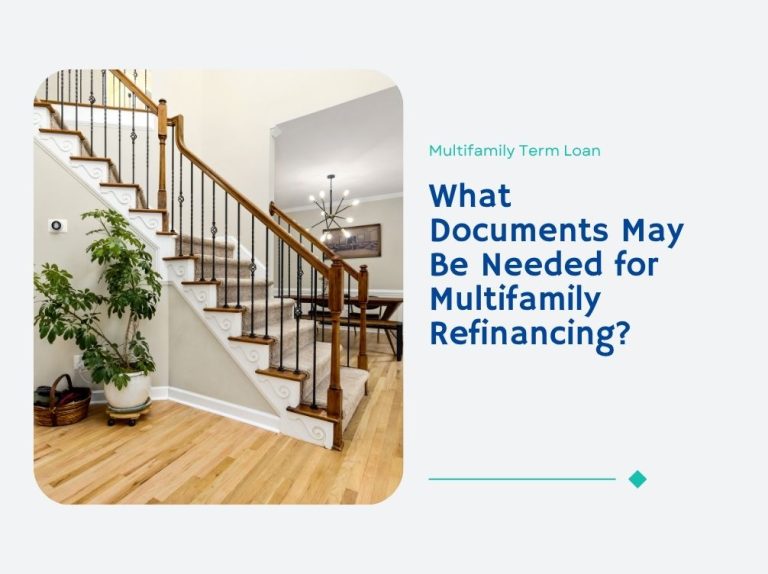 what-documents-may-be-needed-for-multifamily-refinancing