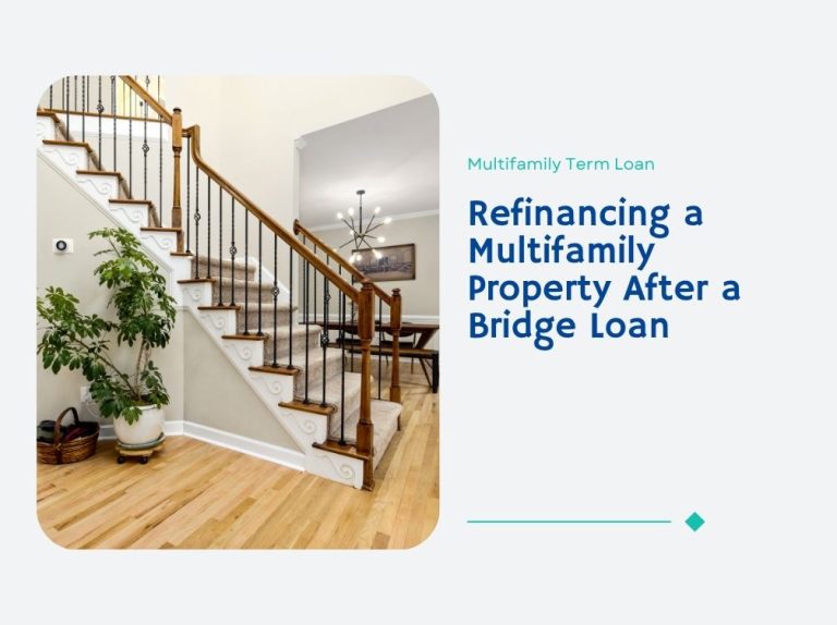 refinancing-a-multifamily-property-after-a-bridge-loan